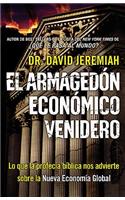 Armagedón Económico Venidero: Las Advertencias de la Profecía Bíblica sobre la Nueva Economía Global