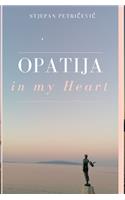 Opatija in my heart