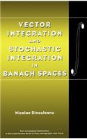 Vector Integration and Stochastic Integration in Banach Spaces