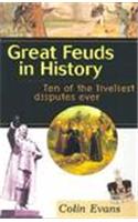 Great Feuds in History