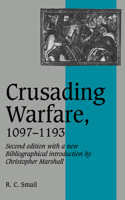 Crusading Warfare, 1097-1193