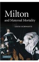 Milton and Maternal Mortality