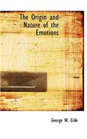The Origin and Nature of the Emotions