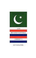 Irredentist Islam and Multicultural America