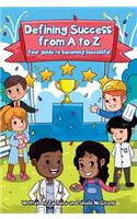 Defining Success From A to Z
