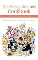 Messy Gourmet Cookbook