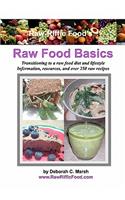 Raw-Riffic Food's Raw Food Basics