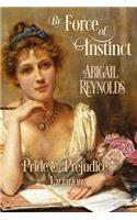 By Force of Instinct