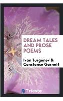 Dream Tales and Prose Poems;