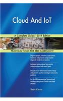 Cloud And IoT A Complete Guide - 2019 Edition