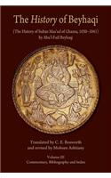 The History of Beyhaqi: The History of Sultan Mas'ud of Ghazna, 1030-1041