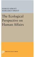 Ecological Perspective on Human Affairs