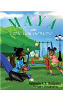 Maya and Her Behavior Therapist