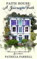 Faith House