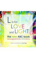 L is for Love and Light - The New ABC Book