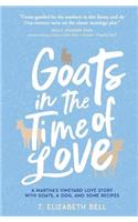 Goats in the Time of Love