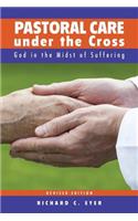 Pastoral Care Under the Cross