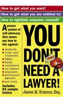 You Don't Need a Lawyer!