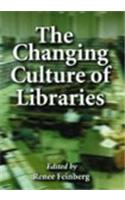 The Changing Culture of Libraries