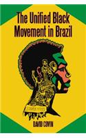 Unified Black Movement in Brazil, 1978-2002