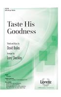 Taste His Goodness