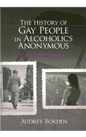 The History of Gay People in Alcoholics Anonymous