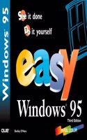 Easy Windows 95 (Que's Easy Series)