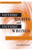 Victims' Rights and Victims' Wrongs