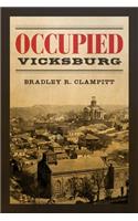 Occupied Vicksburg