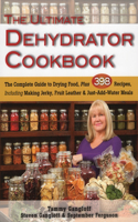 Ultimate Dehydrator Cookbook