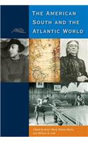 The American South and the Atlantic World