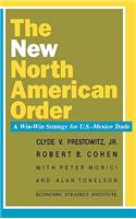 The New North American Order