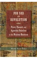 For God and Revolution