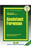 Assistant Foreman: Passbooks Study Guide