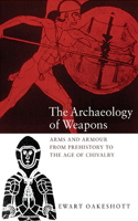 Archaeology of Weapons