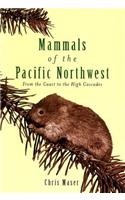 Mammals of the Pacific Northwest