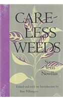 Careless Weeds