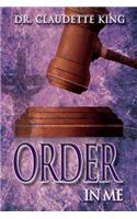 Order in Me: From the Order in the Church Series