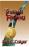 Trillian Rising