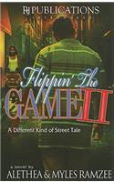 Flippin' the Game II