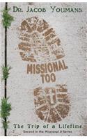 Missional Too