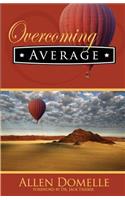 Overcoming Average