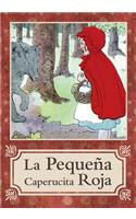 Pequeña Caperucita Roja / Little Red Riding Hood