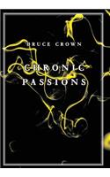 Chronic Passions