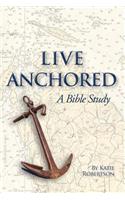Live Anchored