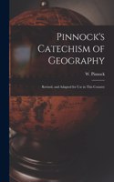 Pinnock's Catechism of Geography [microform]