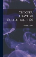 Crocker, Crayfish Collection, 1-170