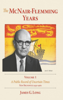 McNair-Flemming Years, Volume 1