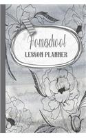 Homeschool lesson planner: A simple lesson planner journal for home educating parents and providers to record learning and reflect on children's progression - Gray floral cove