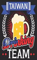 Taiwan Drinking Team: Beer Funny Drinker Taiwanese Composition Notebook 100 College Ruled Pages Journal Diary